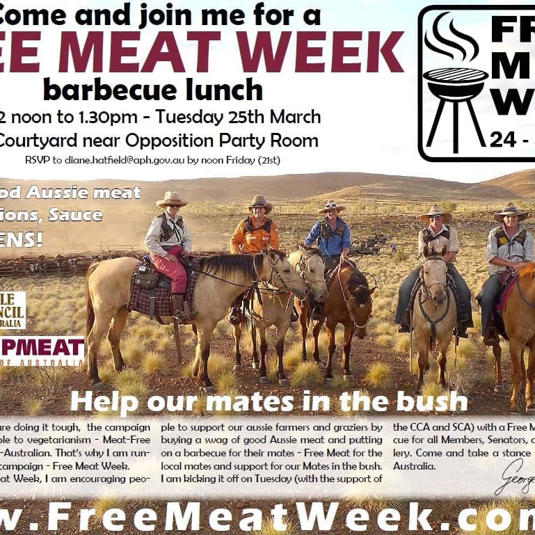 George Christensen's invitation to parliamentarians, senators and the Canberra press gallery to join him for a 'free meat' lunch near Parliament House next Tuesday.