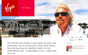 Richard Branson explains why he has given up beef on his Virgin web page.